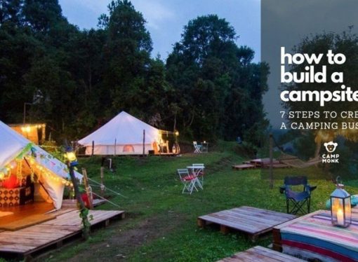How To Build A Campsite On Your Land (India)